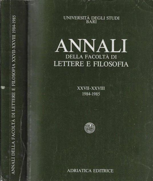 Università degli Studi di Bari annali della Facoltà di Lettere e Filosofia XXVII-XXVIII 1984-1985 - copertina