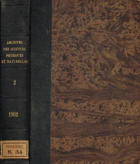 Bibliotheque Universelle. Archives des sciences physiques et naturelles. Quatrieme periode. Volume 14, luglio/dicembre 1902 - copertina