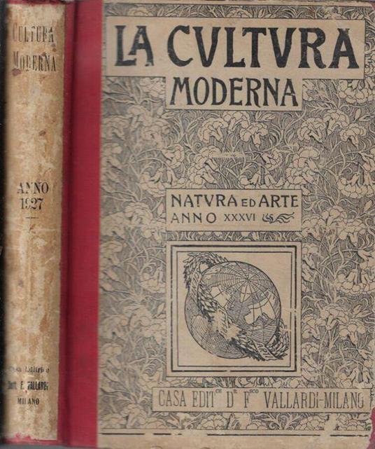 La cultura moderna natura ed arte anno XXXVI 1927 - Vittorio Giglio - copertina