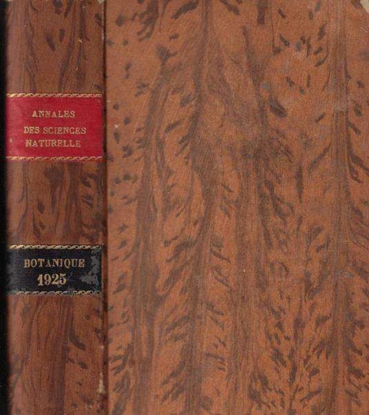 Annales des sciences naturelles botanique X série tome VII 1925 - copertina