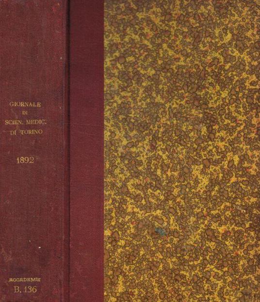 Giornale della R.Accademia di medicina di Torino. Anno LV, 1892 - copertina