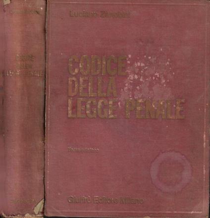 Codice della legge penale - Luciano Zanobini - copertina