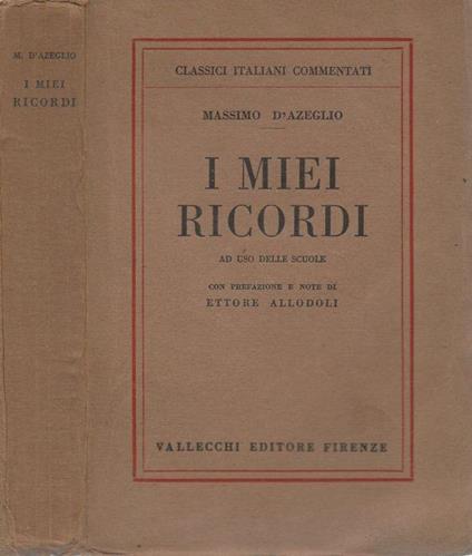 I miei ricordi - Massimo D'Azeglio - copertina