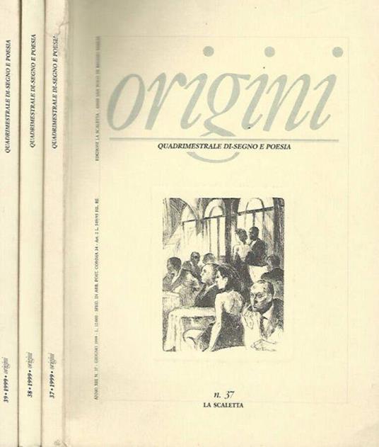 Origini, n. 37, giugno n. 38, ottobre n. 39, dicembre anno XIII, 1999 - copertina