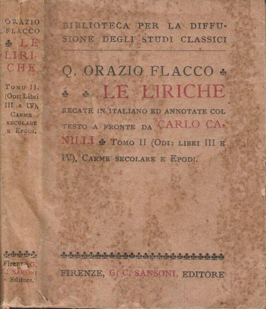 Le liriche tomo II - Q. Flacco Orazio - copertina