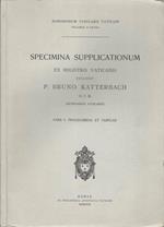 Specimina Supplicationum. Ex Registris Vaticanis, vol. I