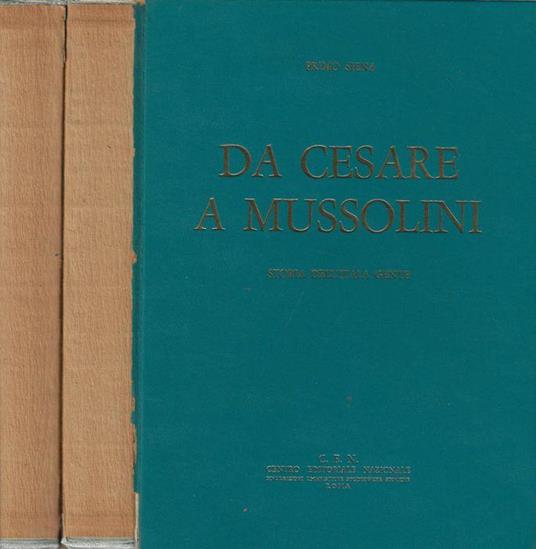 Da Cesare a Mussolini 2 Voll - Primo Siena - copertina