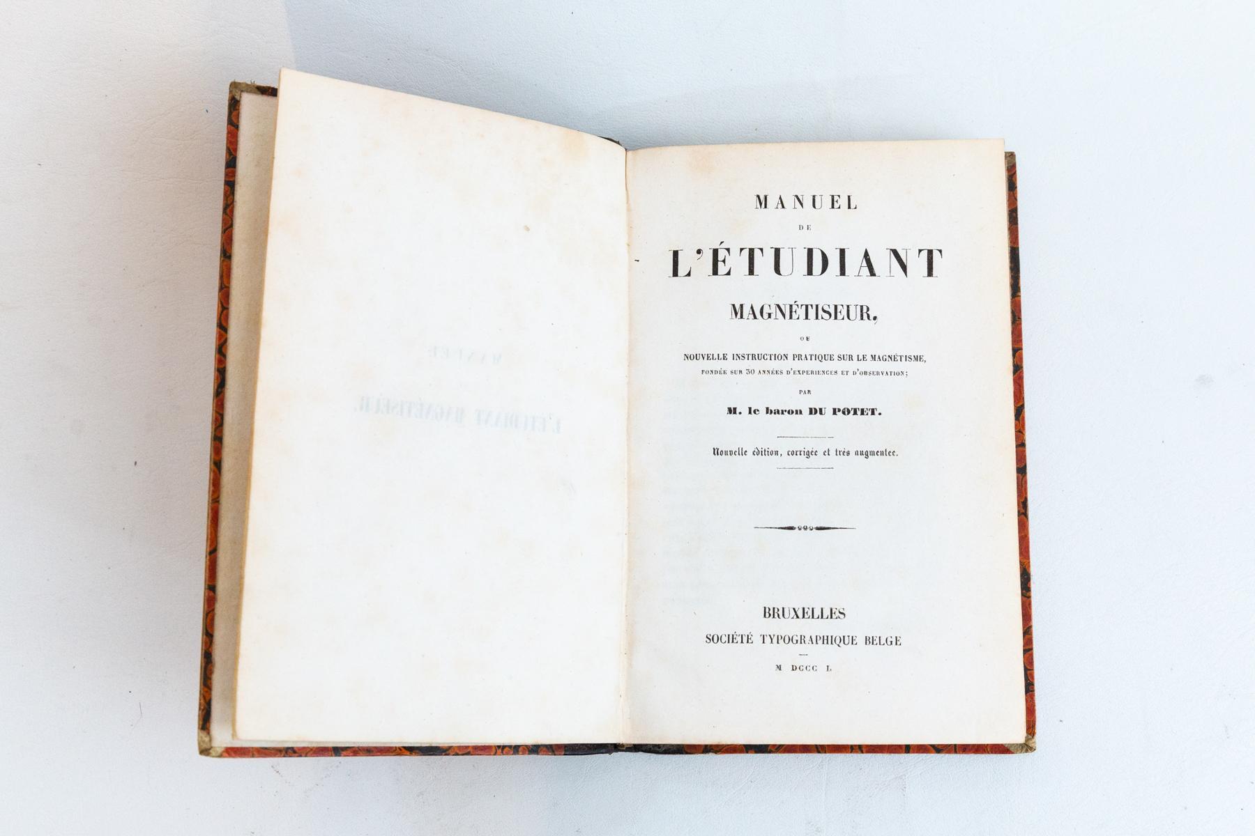 Manuel de l'étudiant magnétiseur, ou Nouvelle instruction pratique sur le magnétisme, fondée sur 30 années d'expériences et d'observation
