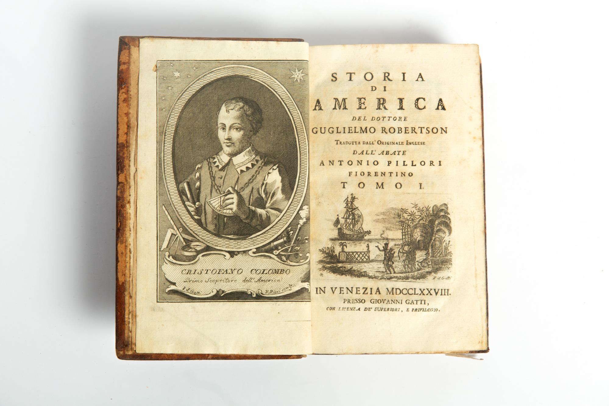 Storia d'America del dottore Guglielmo Robertson, tradotta dall'originale inglese dall'abate Antonio Pillori fiorentino