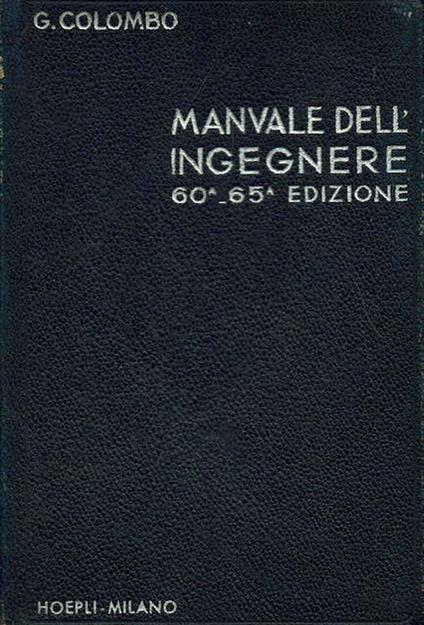 Manuale dell'ingegnere - G. Colombo - copertina