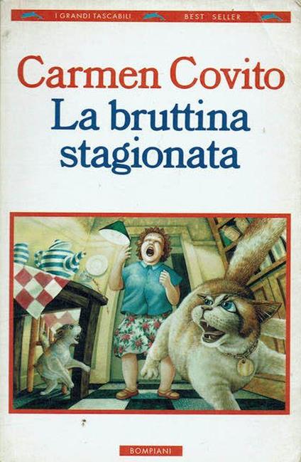 La bruttina stagionata - Carmen Covito - copertina