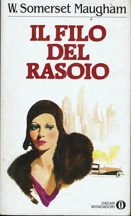 Il filo del rasoio - W. Somerset Maugham - copertina