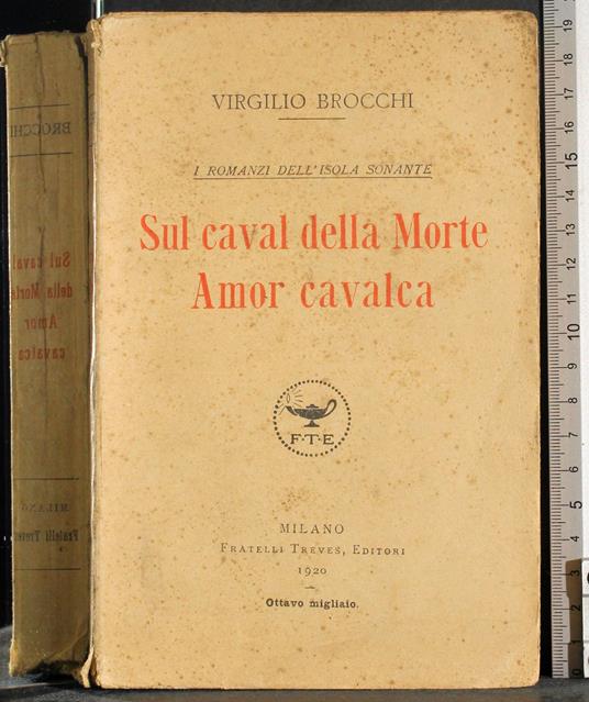 Sul Caval della Morte. Amor Cavalca - Virgilio Brocchi - copertina