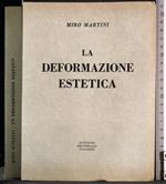 deformazione estetica