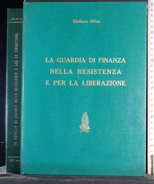 guardia finanza nella resistenza e liberazione - Olivia - copertina