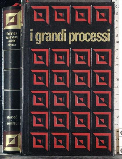 I grandi processi della storia. Socrate Catilina. Vol 5 - copertina