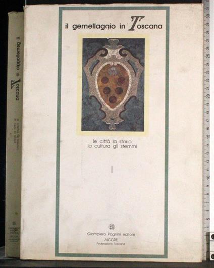 Il gemellaggio in Toscana - copertina