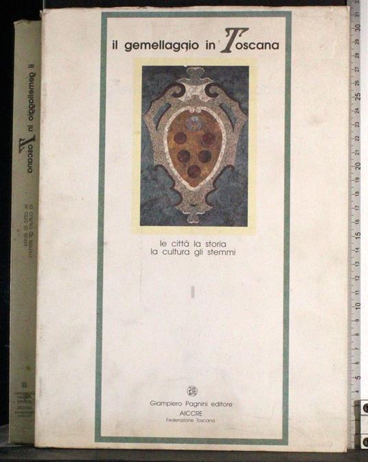 Il gemellaggio in Toscana - copertina