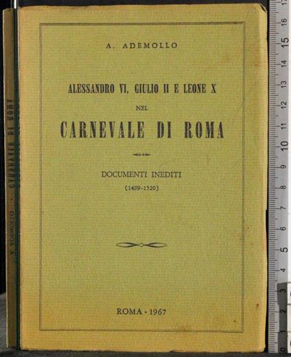 Alessandro VI Giulio II Leone X nel Carnevale di Roma - copertina