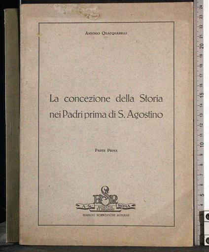 Concezione Storia nei Padri prima di S Agostino Parte 1 - copertina