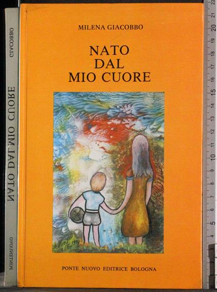 Nato dal mio cuore - copertina