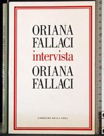 Oriana fallaci intervista Oriana Fallaci