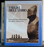 I segni dell'uomo. Una storia della comunicazione