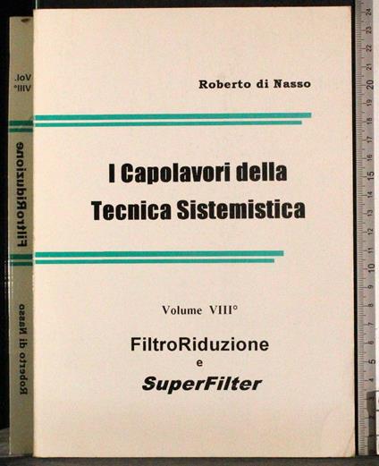 Capolavori della Tecnica Sistemistica. Vol VIII - copertina