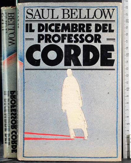 Il Dicembre del professor Corde - Saul Bellow - copertina