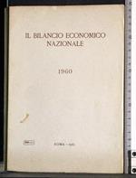 Il bilancio economico nazionale. 1960