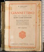 Giannettino. Libro ragazzi della quarta classe elementare