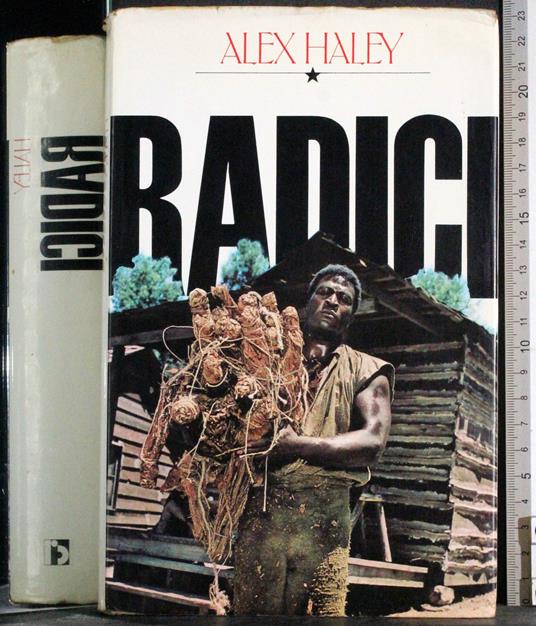 Radici - Alex Haley - copertina