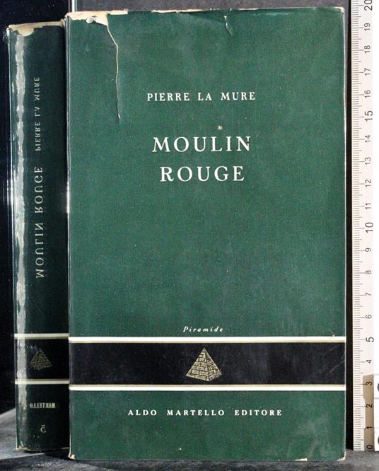 Moulin Rouge - Pierre La Mure - copertina