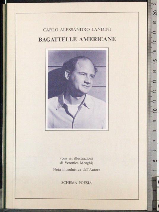 Bagattelle Americane - Carlo Alessandro Landini - copertina