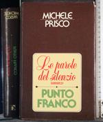 Le parole del silenzio. Punto franco