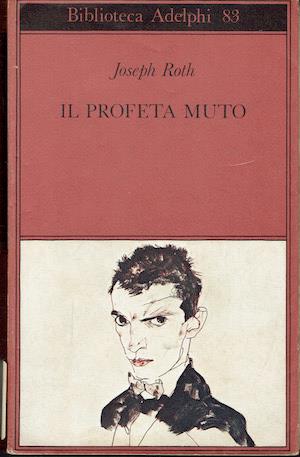 Il profeta muto - Joseph Roth - copertina
