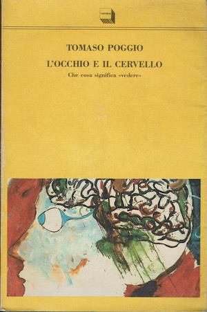 L' occhio e il cervello - Tomaso Poggio - copertina