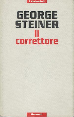 Il correttore - George Steiner - copertina