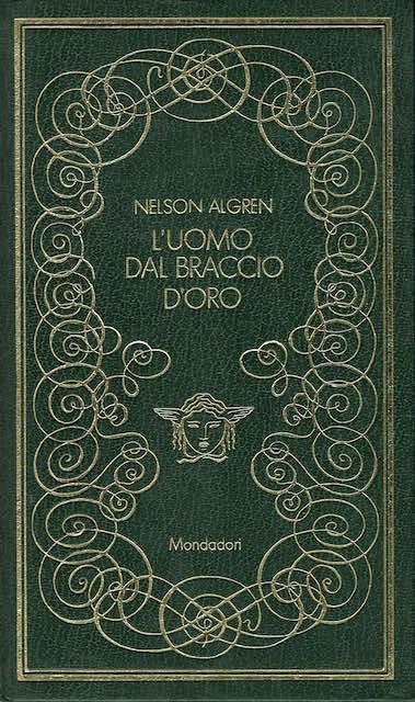 L' uomo dal braccio d'oro - Nelson Algren - copertina