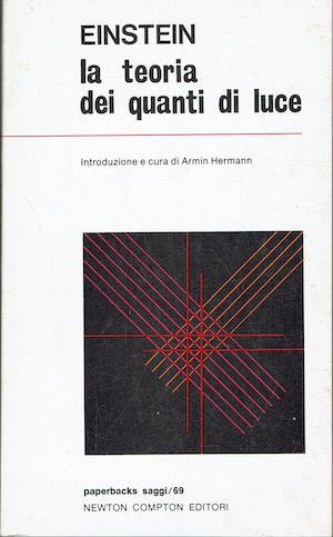 teoria dei quanti di luce - Albert Einstein - copertina