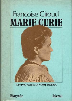 Marie Curie - Françoise Giroud - copertina