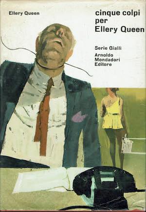 Cinque colpi per Ellery Queen - Ellery Queen - copertina