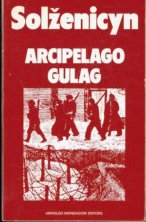 Arcipelago Gulag  1918-1956 Saggio di inchiesta narrativa I-II - Aleksandr Solzenicyn - copertina
