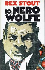 Io, Nero Wolfe. Cinque inchieste nella 35° strada