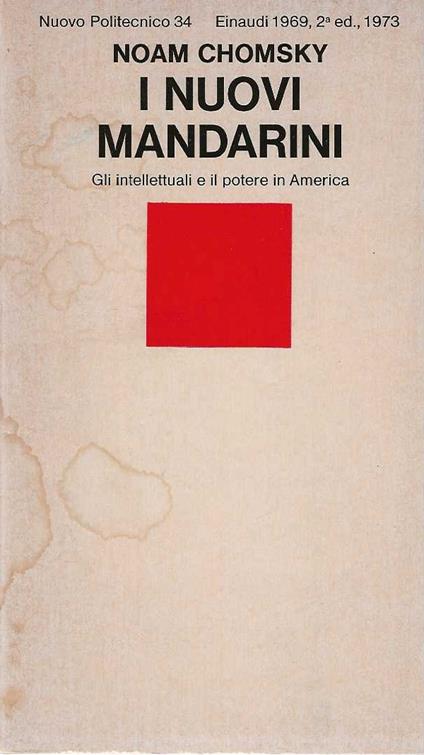 I nuovi mandarini . Gli intellettuali e il potere in America - Noam Chomsky - copertina