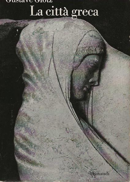 città greca - Gustave Glotz - copertina