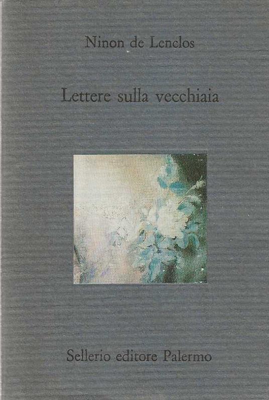 Lettere sulla vecchiaia - Ninon de Lenclos - copertina
