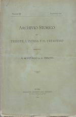 Archivio Storico per Trieste , l' Istria e il Trentino