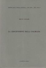 crocifissione della Dalmazia