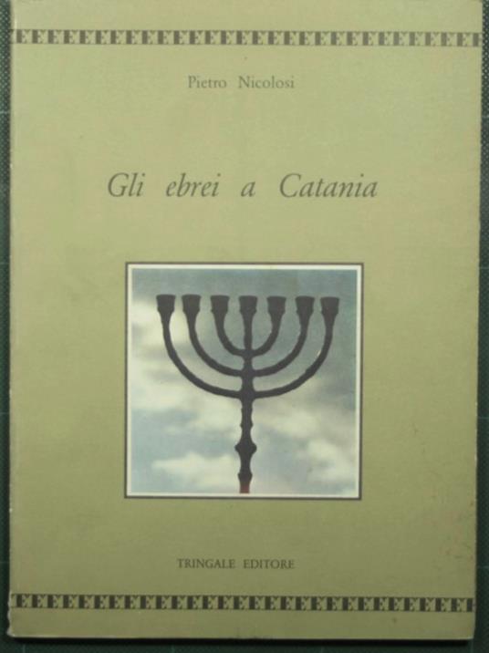Gli ebrei a Catania - Pietro Nicolosi - copertina